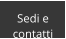Sedi e  contatti