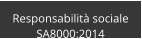 Responsabilità sociale SA8000:2014