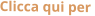 Clicca qui per